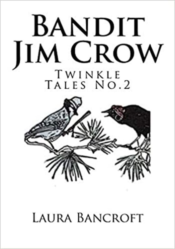 Book cover for "Bandit Jim Crow" by L Frank Baum