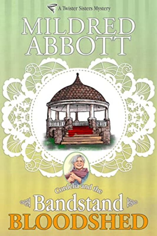 Book cover for "Bandstand Bloodshed" by Mildred Abbott