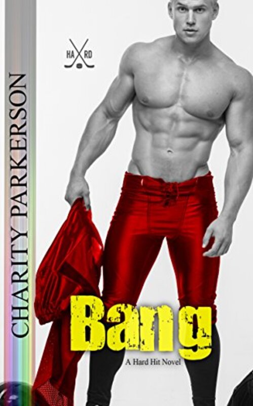 Book cover for "Bang" by Charity Parkerson