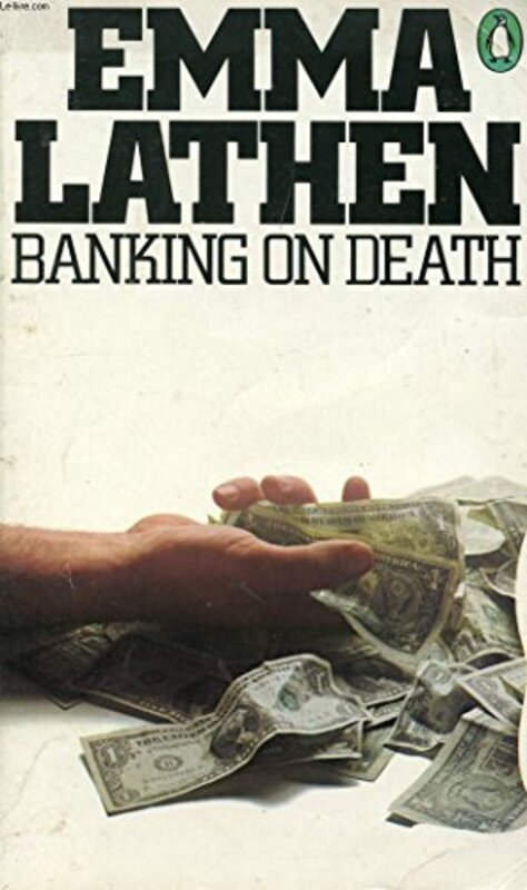 Book cover for "Banking on Death" by Emma Lathen