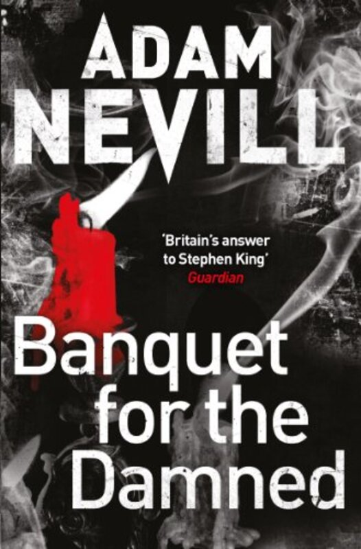 Book cover for "Banquet for the Damned" by Adam Nevill