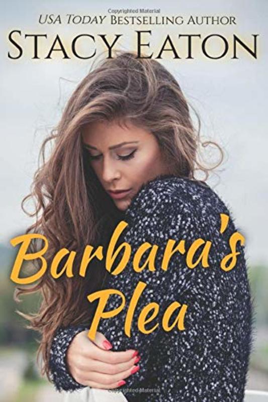 Book cover for "Barbara's Plea" by Stacy Eaton