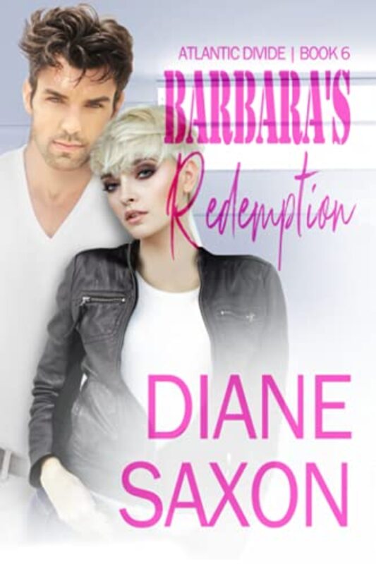 Book cover for "Barbara's Redemption" by Diane Saxon