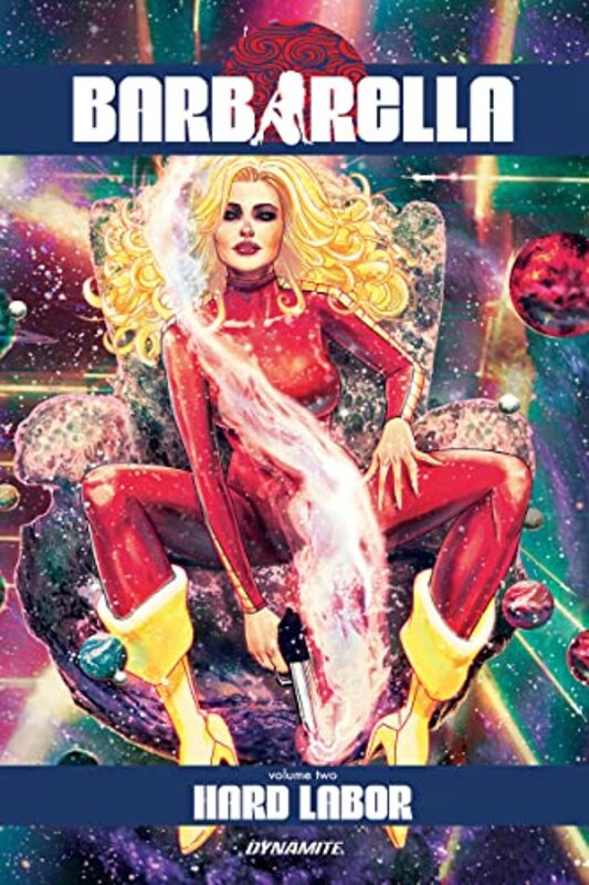 Book cover for "Barbarella, Vol. 2" by Mike Carey