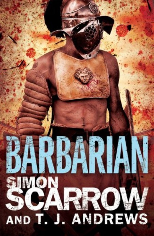 Book cover for "Barbarian" by Simon Scarrow