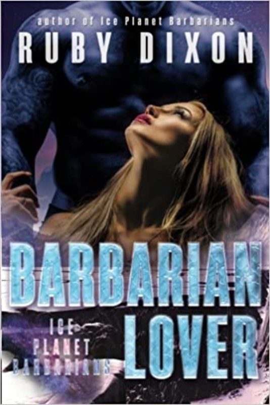 Book cover for "Barbarian Lover" by Ruby Dixon