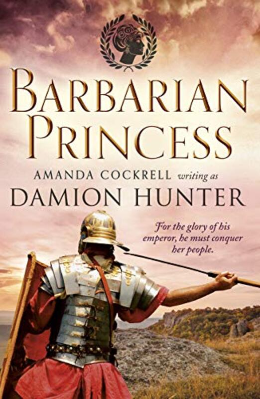 Book cover for "Barbarian Princess" by Damion Hunter