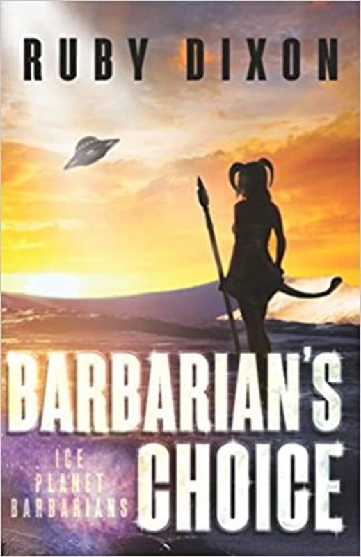 Book cover for "Barbarian's Choice" by Ruby Dixon