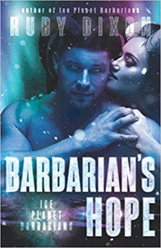Book cover for "Barbarian's Hope" by Ruby Dixon