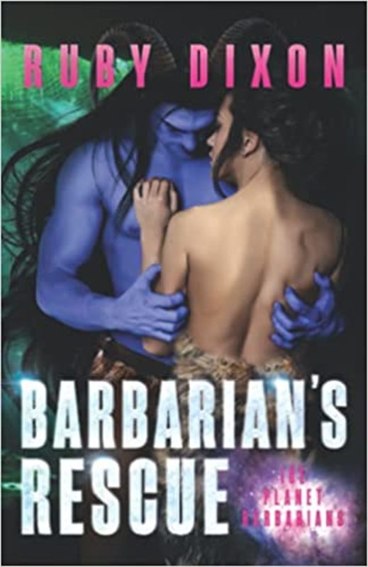 Book cover for "Barbarian's Rescue" by Ruby Dixon