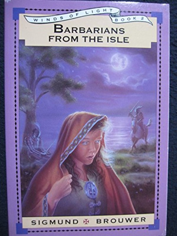 Book cover for "Barbarians from the Isle" by Sigmund Brouwer