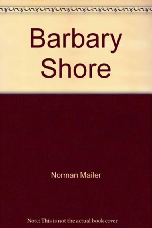 Book cover for "Barbary Shore" by Norman Mailer