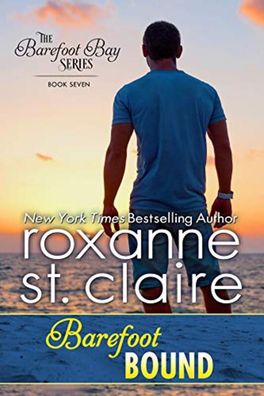 Book cover for "Barefoot Bound" by Roxanne St Claire