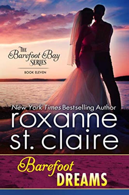 Book cover for "Barefoot Dreams" by Roxanne St Claire