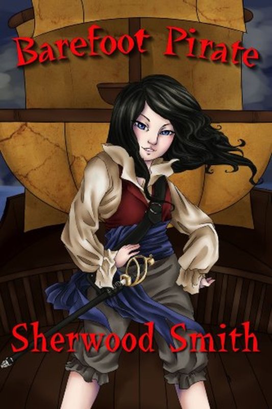 Book cover for "Barefoot Pirate" by Sherwood Smith