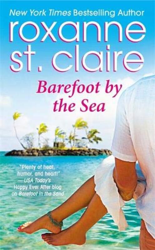 Book cover for "Barefoot by the Sea" by Roxanne St Claire