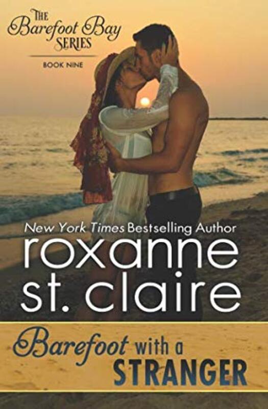 Book cover for "Barefoot with a Stranger" by Roxanne St Claire