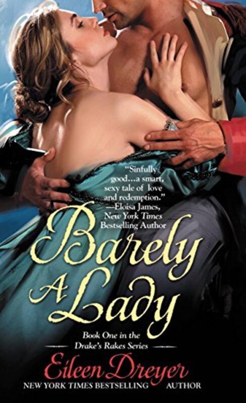 Book cover for "Barely a Lady" by Eileen Dreyer