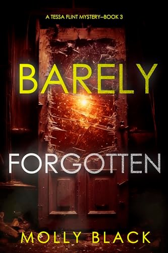 Book cover for "Barely Forgotten" by Molly Black