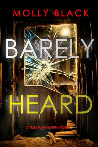 Book cover for "Barely Heard" by Molly Black