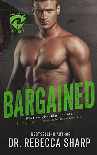 Book cover for "Bargained" by Dr Rebecca Sharp