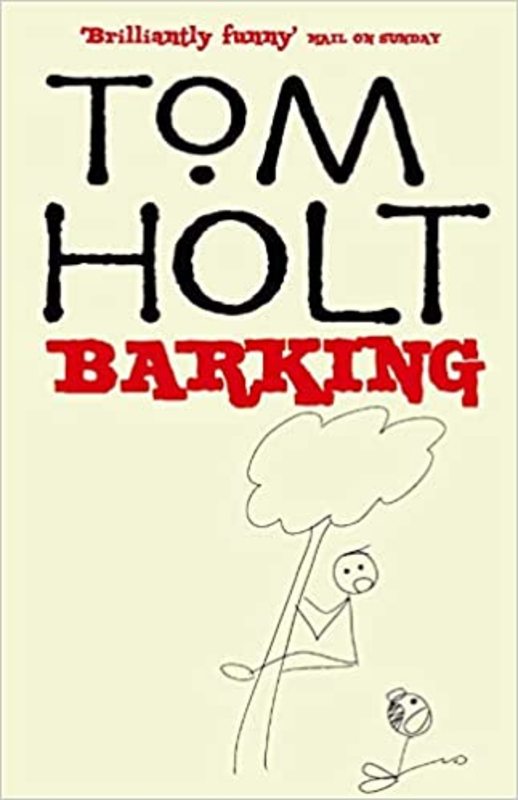 Book cover for "Barking" by Tom Holt