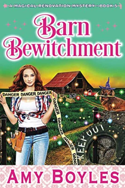Book cover for "Barn Bewitchment" by Amy Boyles