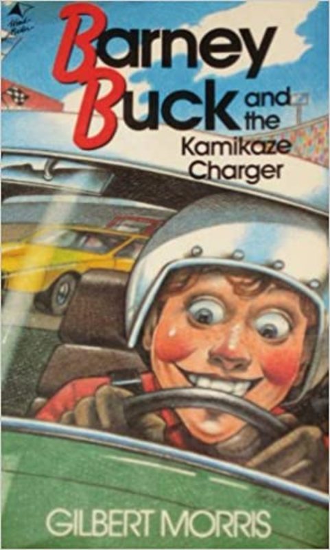 Book cover for "Barney Buck and the Kamikaze Charger" by Gilbert Morris