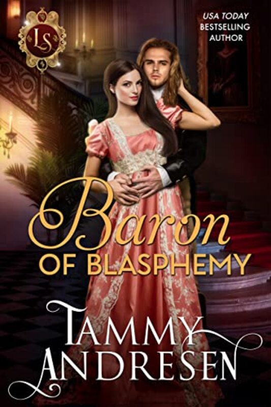 Book cover for "Baron of Blasphemy" by Tammy Andresen