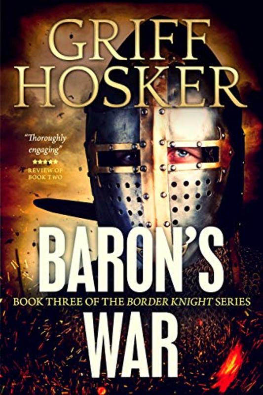 Book cover for "Baron's War" by Griff Hosker