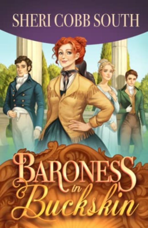 Book cover for "Baroness in Buckskin" by Sheri Cobb South
