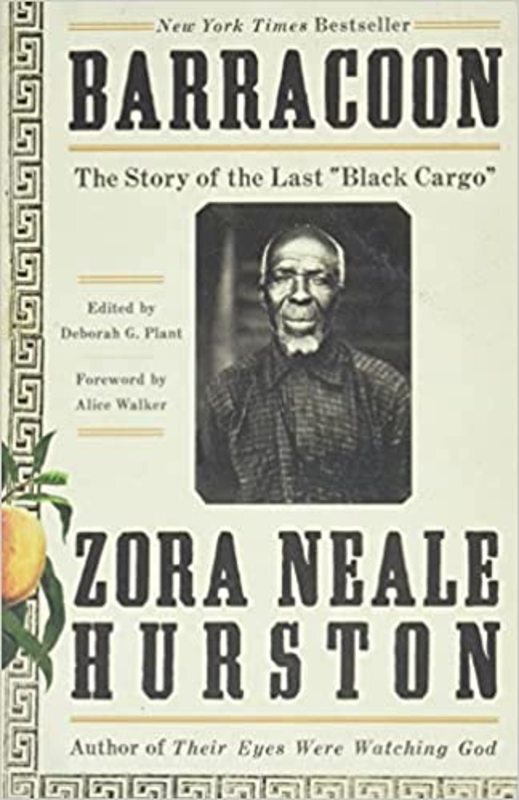 Book cover for "Barracoon" by Zora Neale Hurston