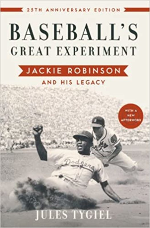 Book cover for "Baseball's Great Experiment" by Jules Tygiel