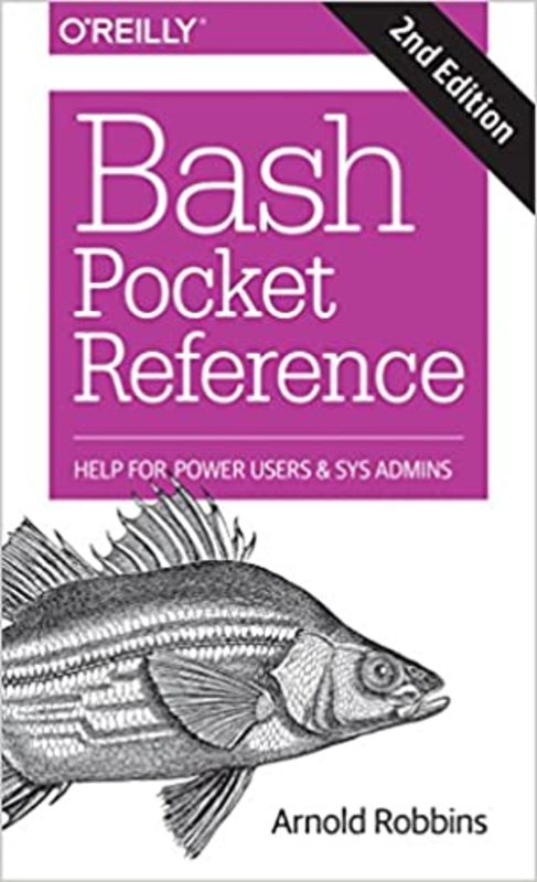 Book cover for "Bash Pocket Reference" by Arnold Robbins