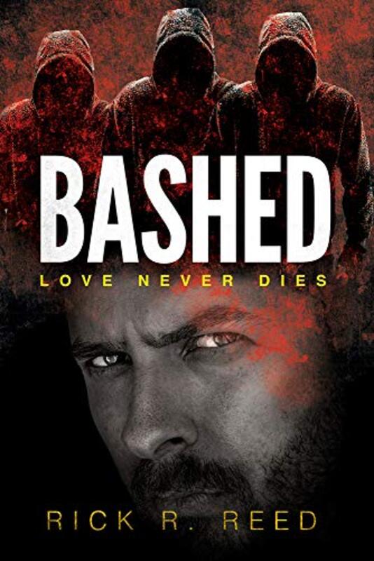 Book cover for "Bashed" by Rick R Reed