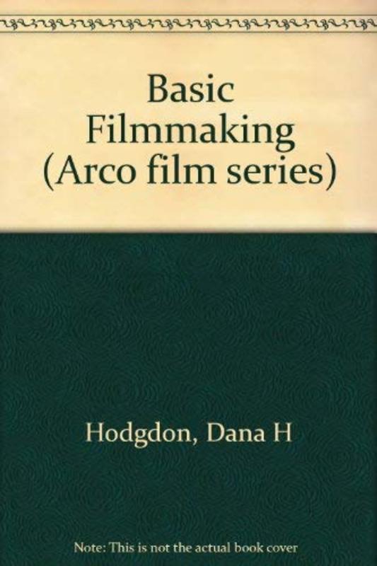 Book cover for "Basic Filmmaking" by Stuart M Kaminsky