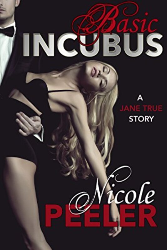 Book cover for "Basic Incubus" by Nicole Peeler