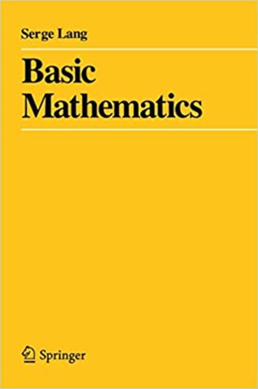 Book cover for "Basic Mathematics" by Serge Lang