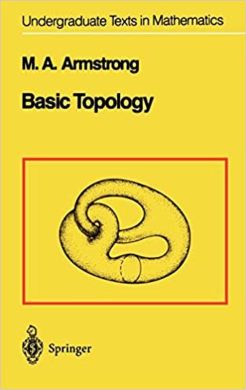 Book cover for "Basic Topology" by M.A. Armstrong