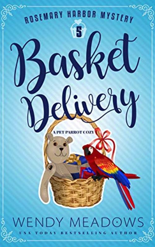 Book cover for "Basket Delivery" by Wendy Meadows