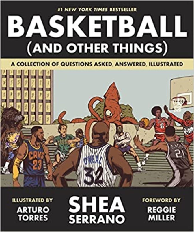 Book cover for "Basketball" by Shea Serrano