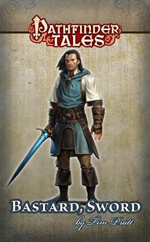 Book cover for "Bastard, Sword" by Tim Pratt