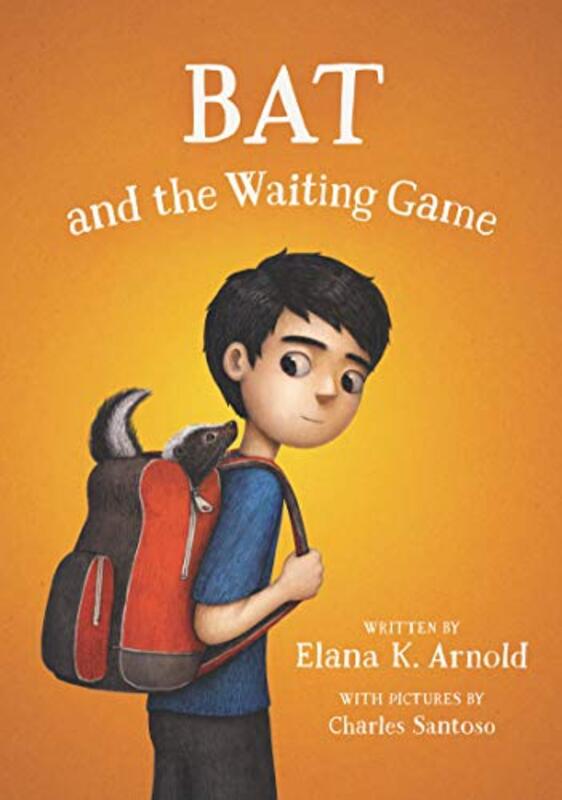 Book cover for "Bat and the Waiting Game" by Elana K Arnold