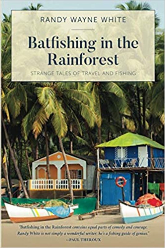 Book cover for "Batfishing in the Rainforest" by Randy Wayne White