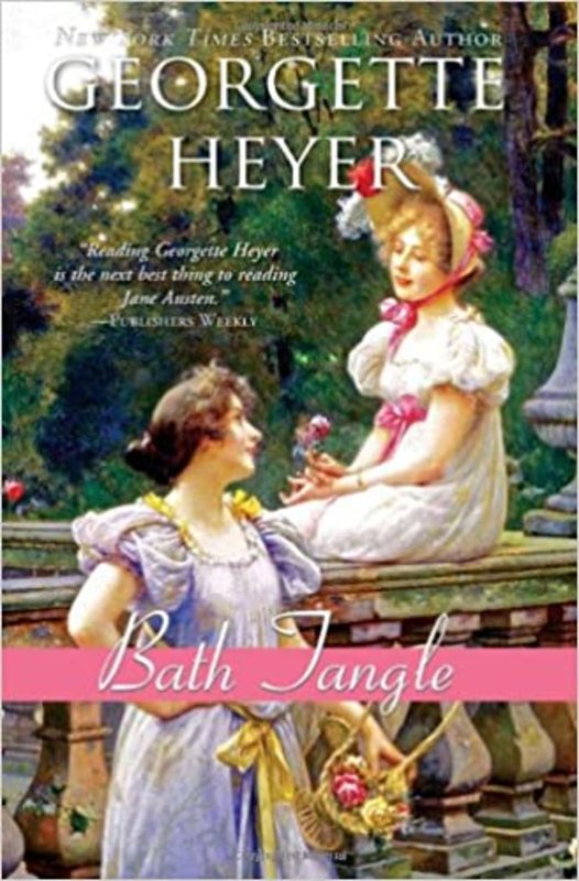 Book cover for "Bath Tangle" by Georgette Heyer