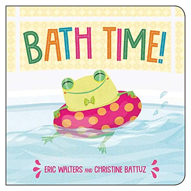 Book cover for "Bath Time!" by Eric Walters