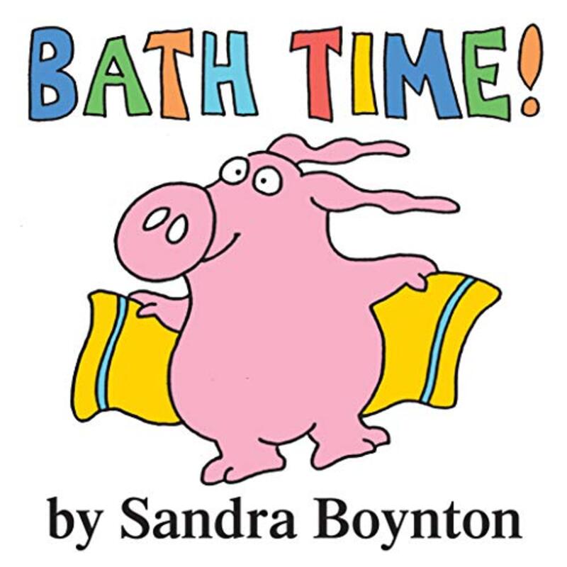 Book cover for "Bath Time!" by Sandra Boynton