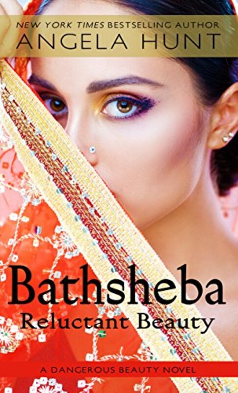 Book cover for "Bathsheba" by Angela Elwell Hunt