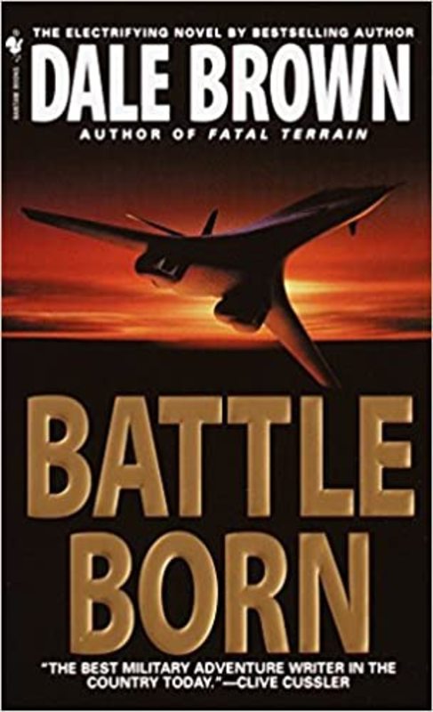 Book cover for "Battle Born" by Dale Brown