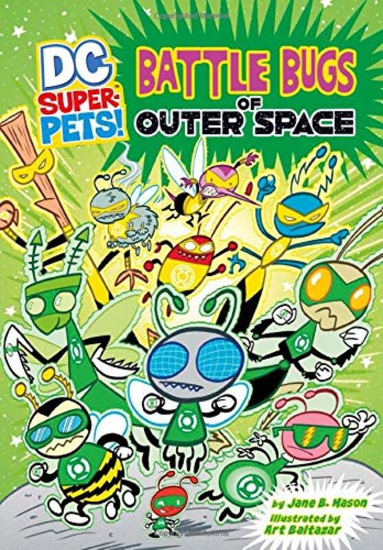 Book cover for "Battle Bugs of Outer Space" by Jane B Mason